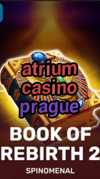 atrium casino prague-trdjkmsxjksdss.com
